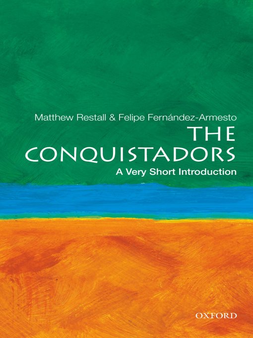 Title details for The Conquistadors by Matthew Restall - Available